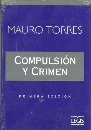 Compulsion Y Crimen - Torres - Dyf