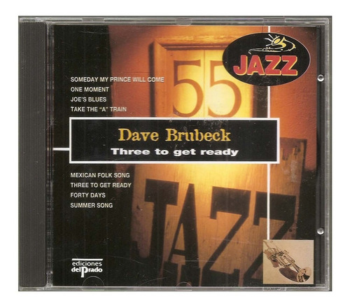 Cd Dave Brubeck - Three To Get Ready ( Jb055 )