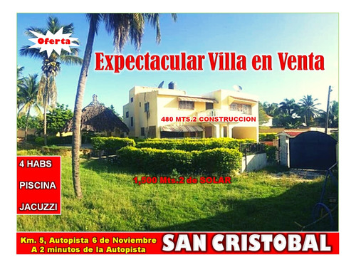 Espectacular Villa Amueblada,  Con Piscina Y Jacuzzi En San Cristobal, Km. 5, Autopista 6 De Noviembre