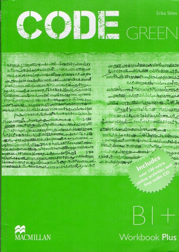 Code Green B1 + - Workbook Plus - Macmillan