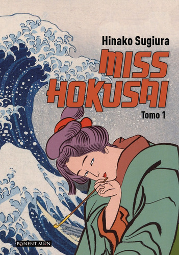 Miss Hokusai Completo Dos Tomos - Hinako Sugiura (manga)