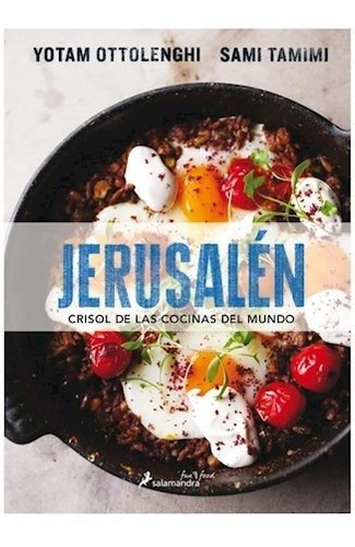 Jerusalen Crisol De Las Cocinas Del - Ottolenghi Tami - #l