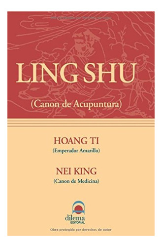 Ling Shu (canon De Acupuntura)