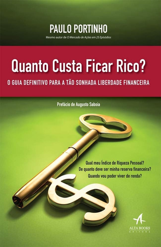 Livro Quanto Custa Ficar Rico? Paulo Portinho