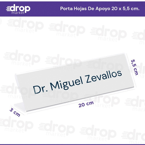 Imagen 3 de 10 de Porta Nombres Porta Hojas Apoyo Tipo Acrílico 20x05cm. X1u