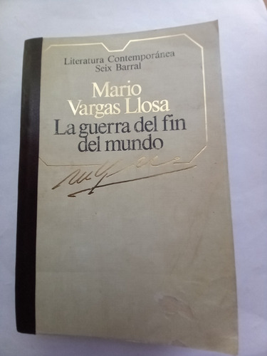 La Guerra Del Fin Del Mundo - Mario Vargas Llosa