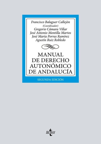 Libro Manual De Derecho Autonomico De Andalucia - Balague...