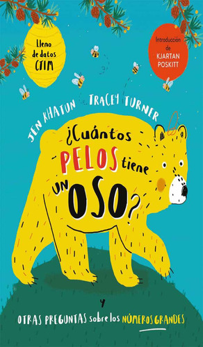 ¿cuántos Pelos Tiene Un Oso? Y Otras Preguntas Sobre Los Núm