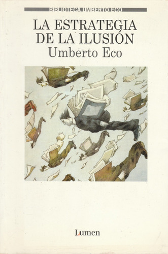 La Estrategia De La Ilusión / Umberto Eco