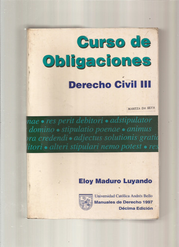 Curso De Obligaciones Derecho Civil 3 Eloy Maduro Luyando *^