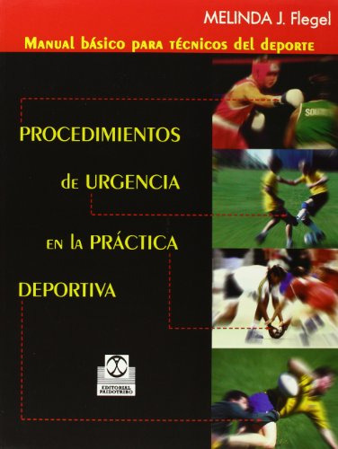 Manual Basico Para Tecnicos Del Deporte Procedimientos De Ur