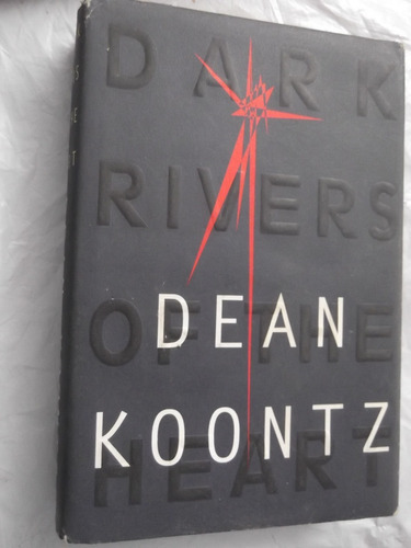 Dark Rivers Of The Dark Dean R. Koontz En Ingles Tapa Dura