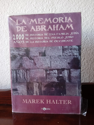 La Memoria De Abraham - Marek Halter