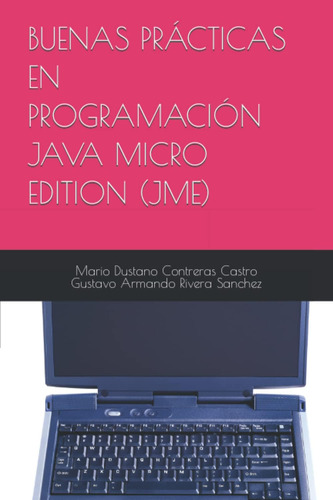 Livro: Buenas Prácticas En Programación Java Micro Edition (