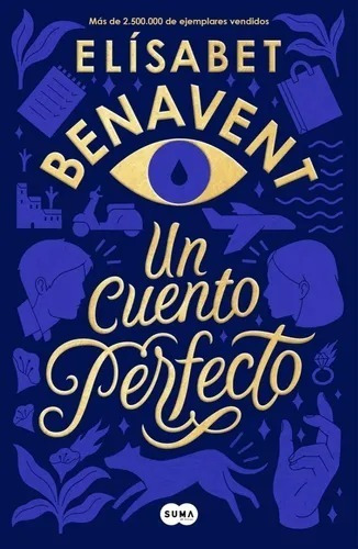 Un Cuento Perfecto- Benavent, Elizabet