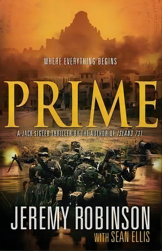 Prime (a Jack Sigler Thriller), De Jeremy Robinson. Editorial Breakneck Media, Tapa Blanda En Inglés