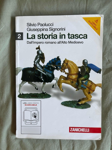 Zanichelli La Storia In Tasca Dallimpero Romano - Paolucci