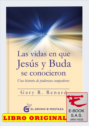 Las Vidas En Que Jesús Y Buda Se Conocieron