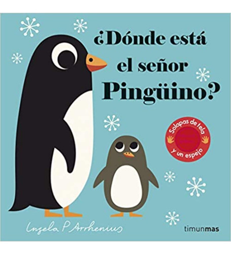 Libro ¿ Dónde Está El Señor Pingüino ? - Ingela Arhenius