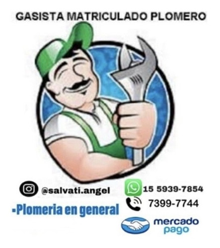 Imagen 1 de 5 de Gasista Matriculado Y Plomería