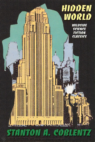 Hidden World, De Coblentz, Stanton Arthur. Editorial Wildside Pr, Tapa Blanda En Inglés