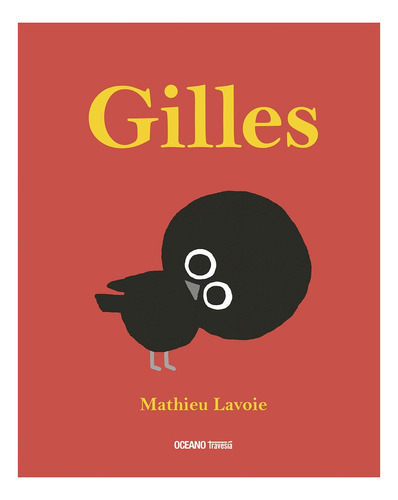 Libro Gilles - Mathieu Lavoie