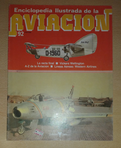 Revista Enciclopedia Ilustrada De Aviación N°92 Octubre 1985