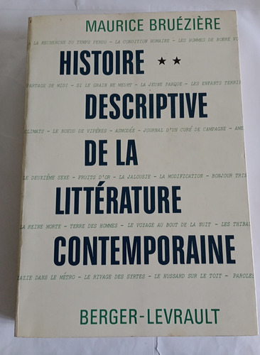 Histoire Descriptiva De La Littérature Contemporaine 