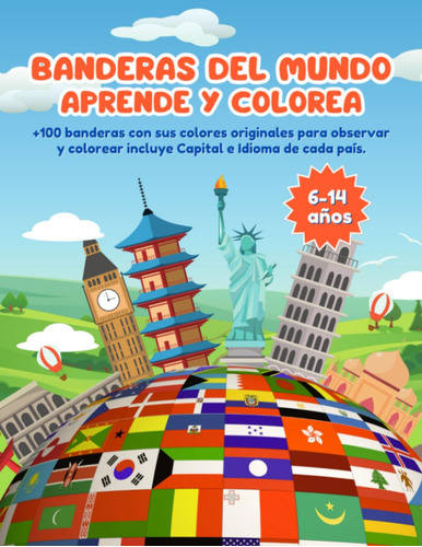 Libro: Banderas Del Mundo Aprende Y Colorea - Tapa Blanda