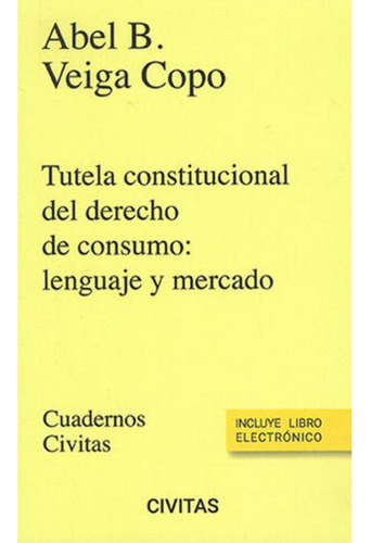 Libro.- Tutela Constitucional Del Derecho De Consumo: Lengua