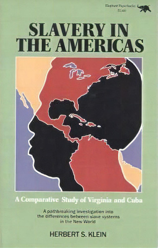 Slavery In The Americas, De Herbert S. Klein. Editorial Ivan R Dee Inc, Tapa Blanda En Inglés