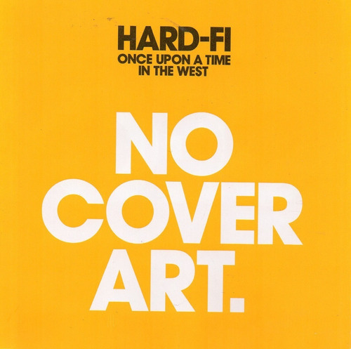 Cd Hard-fi (once Upon A Time In The West) 