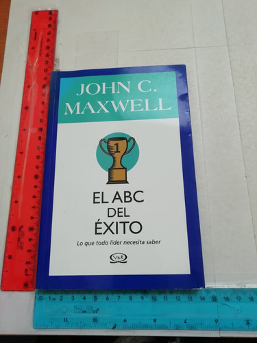 El Abc Del Éxito John C Maxwell V&r Editoras 