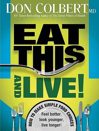 Libro: Eat This And Live: Simple Food Choices That Can Help