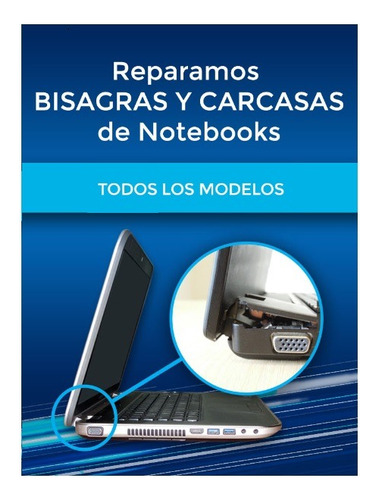 Reparacion De Carcasas Y Bisagras De Notebook - Netbook