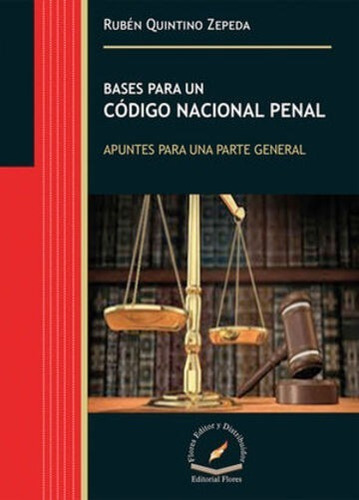 Bases Para Un Codigo Nacional Penal