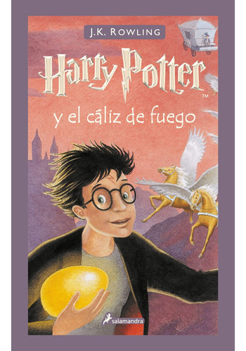 Harry Potter 4 Y El Cáliz De Fuego - Tapa Dura