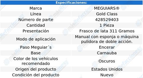 Cera Pasta Gold Class Carnauba Paste Wax G7014 Meguiars