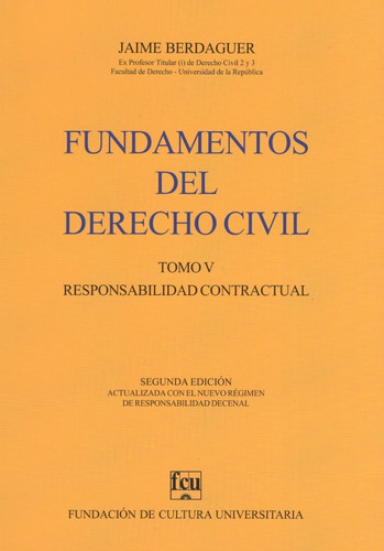 Libro: Fundamentos Del Derecho Civil Tomo 5- Jaime Berdaguer