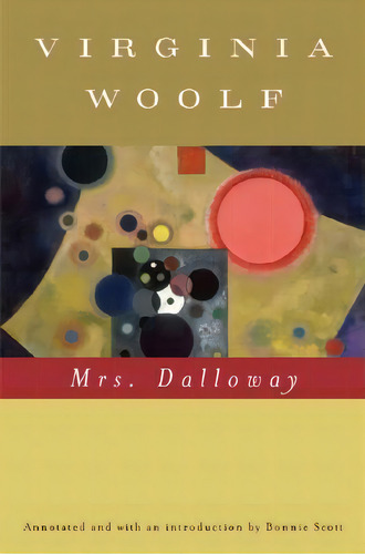 Mrs. Dalloway (annotated), De Virginia Woolf. Editorial Mariner Books, Tapa Blanda En Inglés