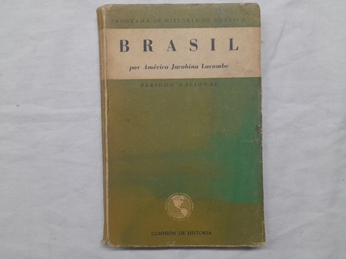 Brasil. Periodo Colonial Inst. Panamericano Geografia 1956