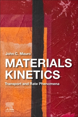 Libro Materials Kinetics: Transport And Rate Phenomena - ...