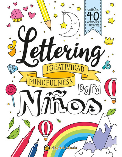 Lettering Para Niños - Creatividad - Mindfulness, De No A
