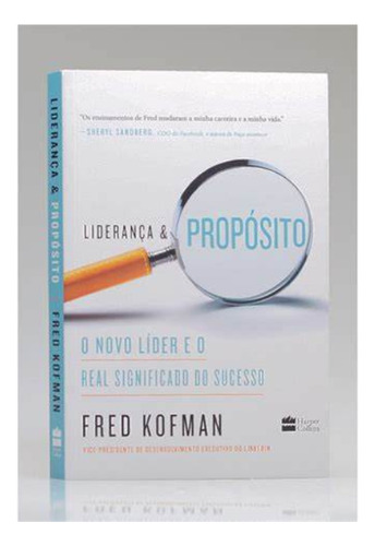 Livro Liderança E Propósito
