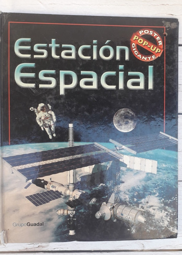 Revista Antigua * Estacion Espacial * Poster Gigante Guadal