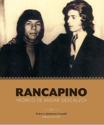 Rancapino Ronco De Andar Descalzo+cd (libro Original)