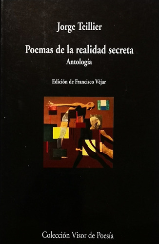 Poemas De La Realidad Secreta - Teillier Jorge