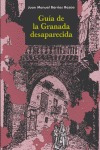 Libro Guia De La Granada Desaparecida