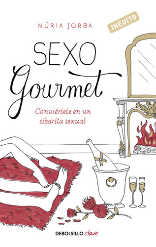 Sexo Gourmet ( Libro Original )