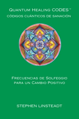 Quantum Healing Codes -español- Codigos Cuanticos De Sanacio